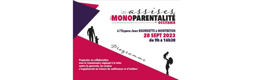 UDAF 82 - Les assises de la monoparentalité en Occitanie - le 28 septembre 2023 à l'Espace Jean Bourdette à MONTBETON.