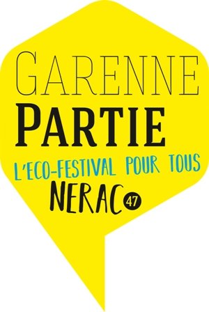 #Nérac (47) : #Festival #Garenne Partie 2018