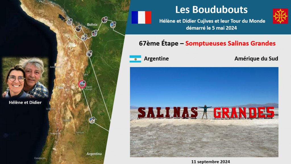 67ème Étape des Boudubouts en Argentine - Somptueuses Salinas Grandes