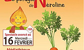 Castelsarrasin - ''Le potager de Neroline'' Spectacle interactif et olfactif parfumé au champignon, à la carotte et à l'oignon