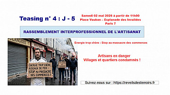 Acteurs Locaux de ''Réveils des Terroirs'' - Teasing n° 4 : J - 5    RASSEMBLEMENT INTERPROFESSIONNEL DE L'ARTISANAT du 2 mai à Paris Invalides
