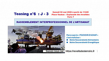 Acteurs Locaux de ''Réveils des Terroirs'' - Teasing n° 6 : J - 3  RASSEMBLEMENT INTERPROFESSIONNEL DE L'ARTISANAT le 2 mai à Paris Invalides