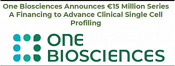 One Biosciences lève 15 M€ pour révolutionner l’oncologie de précision grâce à l’IA unicellulaire