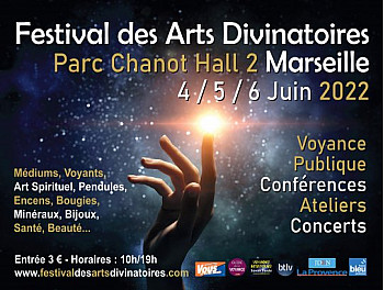 Festival des Arts Divinatoires Parc Chanot Hall 2 Marseille 4/5 / 6 Juin 2022