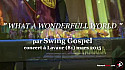 ' What a Wonderfull World ' interprété par le Swing Gospel  en concert à Lavaur dans le Tarn le 13 mars 2015
