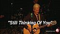 The Tones 2011 : 'Still Thinking Of You'