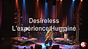 Années 80 : Desireless - 'L'expérience Humaine' - Tonneins 2012