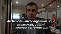 Vidéo 3'11''. Archimede, entreprise de gestion d'archives, au Numeric Day d'eTIC-47.