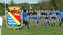 Vidéo 4'48'' : Victoire des footballeuses colayracaises en finale de la coupe du Lot-et-Garonne