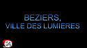 TV Locale Béziers : spectacle 'Beziers Ville des Lumières'