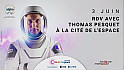 TV Locale Toulouse - Thomas Pesquet, astronaute de l’ESA, Toulouse Cité de l’espace  juin 2022 