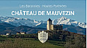 TV Locale Hautes-Pyrénées - Découvrez le Château de Mauvezin #Médiévales #Occitanie #Pyrénées #Tv_Locale @Smartrezo