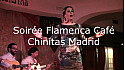 Soirée Flamenca café de Chinitas Madrid