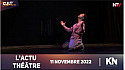 TV Locale Nantes - L’actu Théâtre - 11 novembre 2022