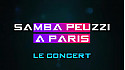 Concert exclusif de Samba Peuzzi au Badaboum à Bastille (Paris)