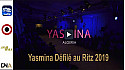 Tv Locale Paris présente Yasmina Défilé au Ritz 2019
