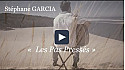 Stéphane GARCIA  ' Les Pas Pressés '