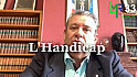 Le candidat LMR Stéphane SENCE et L'Handicap 