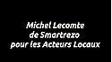 Acteurs Locaux Les 2 Savoie - Entretien avec Michel Lecomte