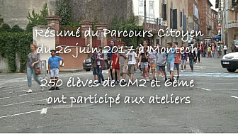 Parcours Citoyen des écoles de Montech (82) avec 250 élèves de classes CM2 et 6ème