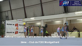 Gymnastique GR Ensemble : en National Ensemble 17ans et moins, le Club de FOIX MONTGAILHARD se classe 2&egrave;me le 19 mars 2016 &agrave; Toulouse