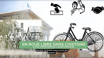 Acteurs Locaux - France - En roue libre dans l'Histoire : le vélo comme miroir de la société française