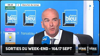 TV Locale Nantes - sur France-Bleu-Loire-Ocean les Sorties du week-end – 16&17 SEPT