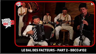 TV Locale Nantes - LE BAL DES FACTEURS - PART 2 - BBCO #102