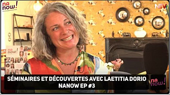 TV Locale Nantes - Séminaires et découvertes avec Laetitia Dorio - Nanow Ep 3
