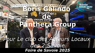 Acteurs Locaux des 2 Savoie - Foire de Savoie rencontre avec Boris Galindo de Panthera Group