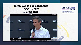 Souveraineté Numérique aux UECC 2025 - Interview Louis Blanchot (CEO) de la société Etix