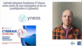 CyberAix 2025 - Sylvain Bruyère nous parle d'Yneos et de sa participation à cette 3me édition de CyberAix