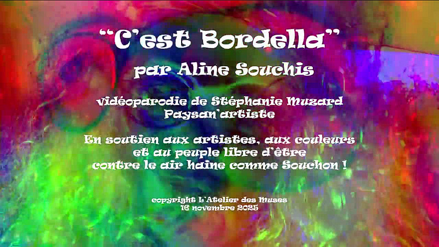 'C'est Bordella' vidéoparodie Stéphanie Muzard par Aline Souchis 