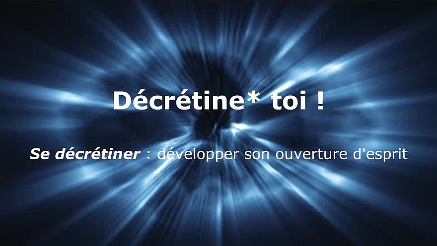 Décrétine-toi* !    #EMI