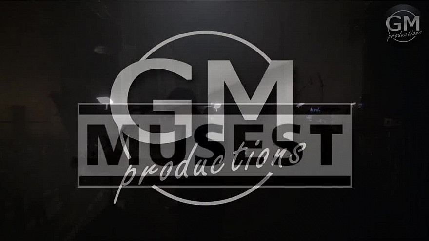 GM Production vous présente MUSEST